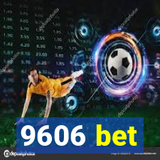 9606 bet